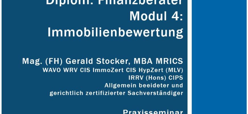 Raiffeisen Campus Immobilienbewertung Realbewertung Gerald Stocker